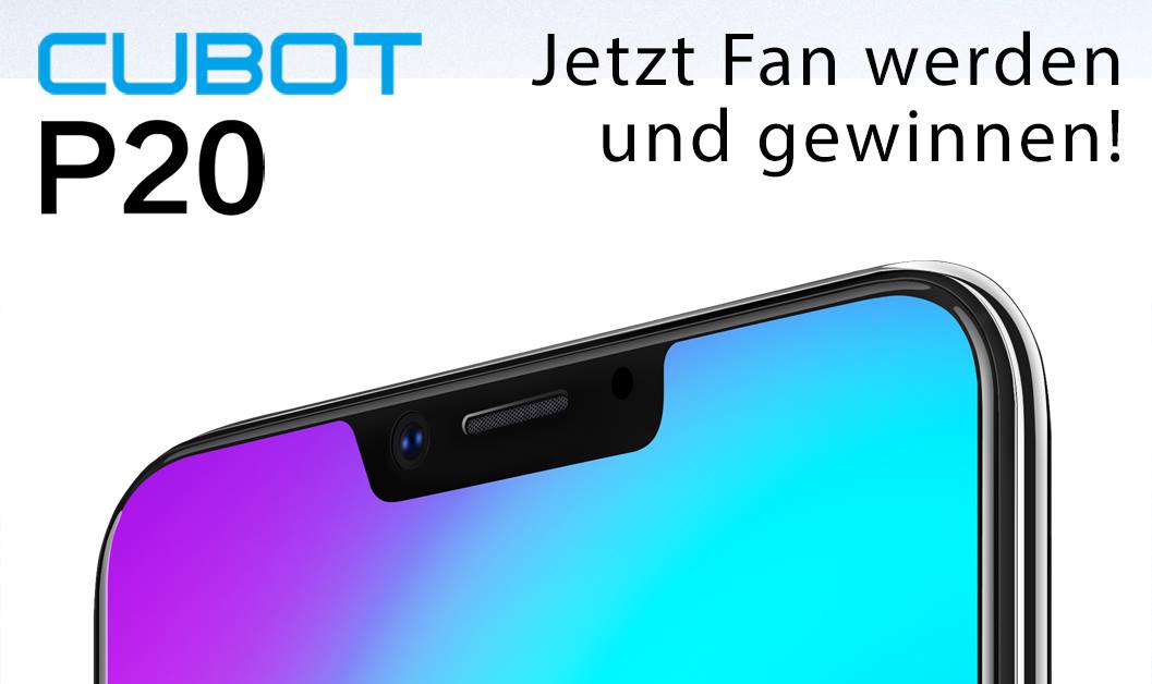 Jetzt Cubot-Fan werden und das neue CUBOT P20 Smartphone gewinnen!!! Rechtzeitig vor Weihnachten verlosen wir unter allen Abonnenten unserer Fanpage ein CUBOT P20!* Werdet jetzt Fan unserer Cubot-Fanpage (www.tomtop.com und nehmt automatisch an der Verlosung teil! ...