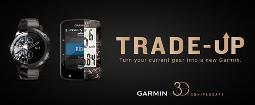 Garmin's 30th Anniversary Trade Up. Trade up any watch into a new Garmin. Program is valid until June 30, 2019. Promotion Mechanics:... 1. Bring old (ANY BRAND, working or non-working) sports/smart watches/bike computers/power meters in exchange for a discount.